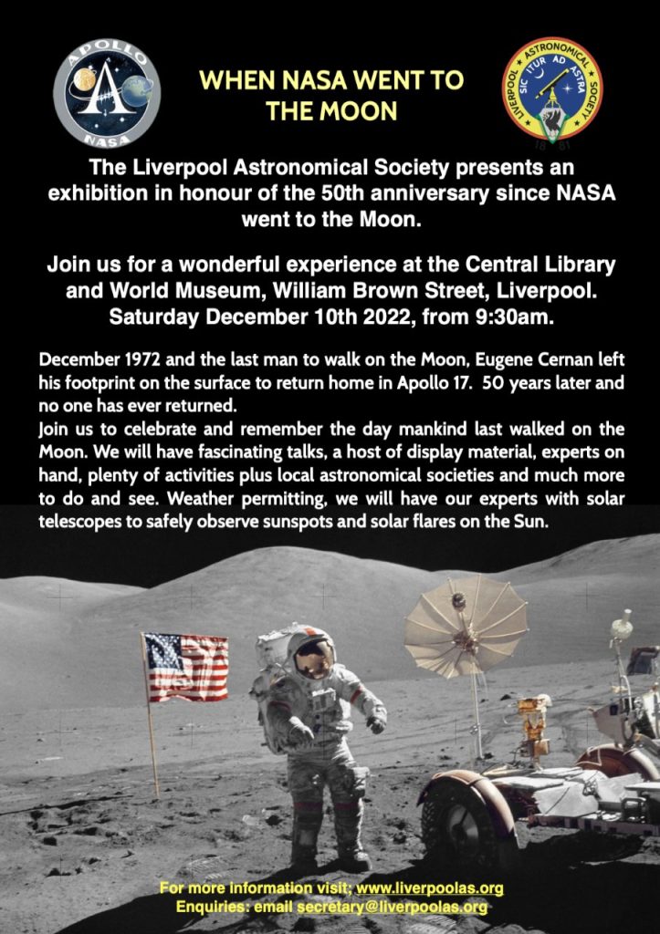 Poster for LAS event "When NASA Went to the Moon" taking place on December 10th 2022 at Liverpool Central Library and Liverpool World Museum. This event celebrates the 50th anniversary of Apolloo 17, the (to-date) most recent crewed lunar mission.
